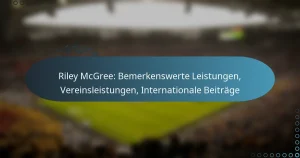 Read more about the article Riley McGree: Bemerkenswerte Leistungen, Vereinsleistungen, Internationale Beiträge